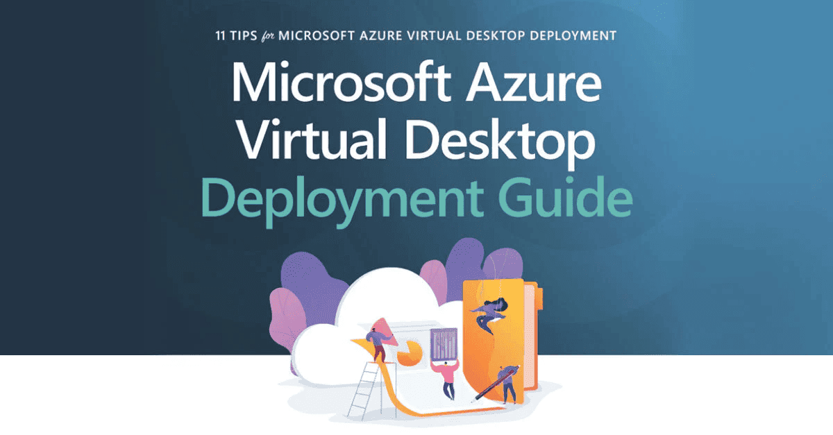 Azure Virtual Desktop Deployment Guide