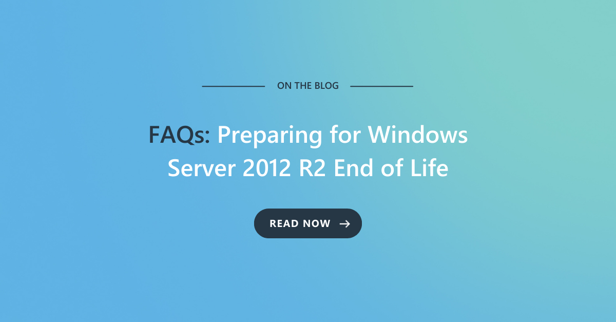 Windows Server 2012 R2 End of Life