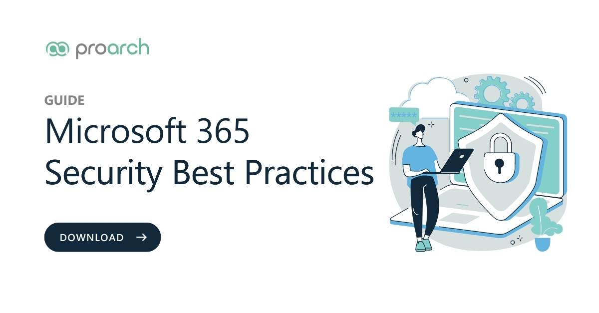 Guide_Microsoft 365 Security Best Practices