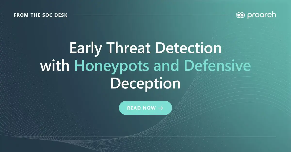 Honeypots and defensive deception for early threat detection in SOC environments
