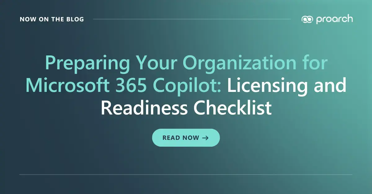 Microsoft 365 Copilot readiness checklist illustration showing licensing, security, data preparation, and adoption strategy steps by ProArch