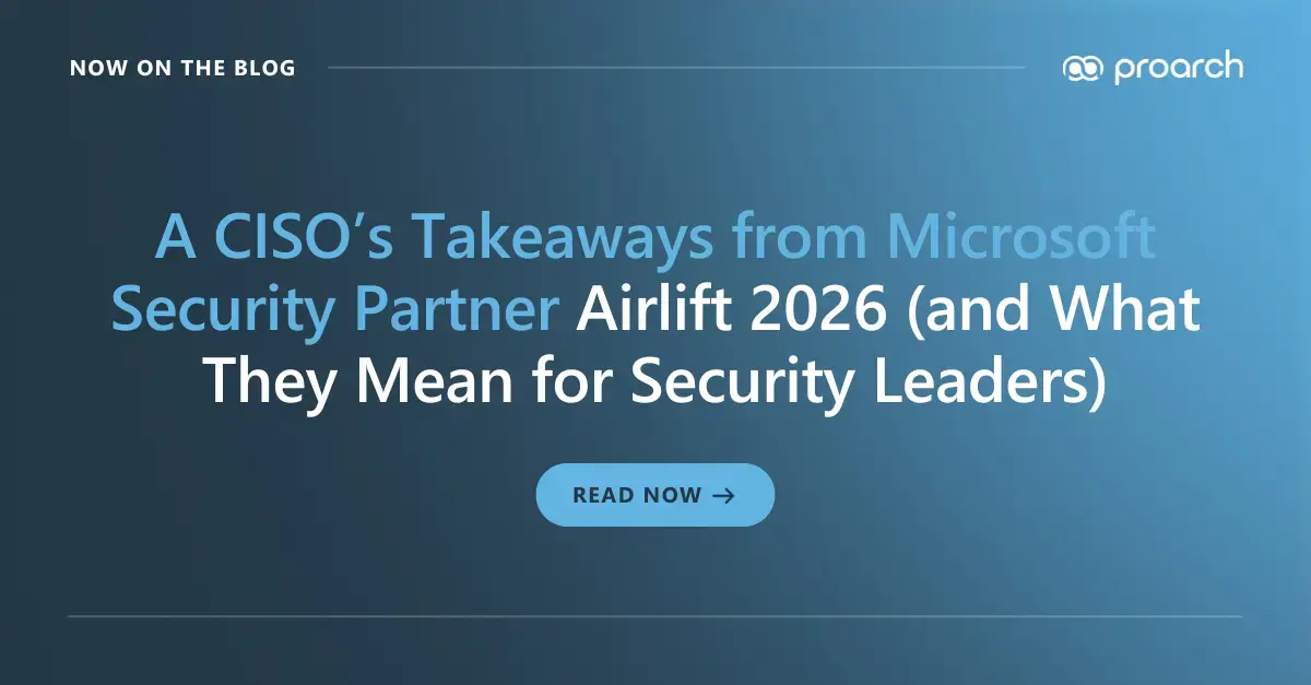 Microsoft Security Partner Airlift 2026: Key CISO Insights