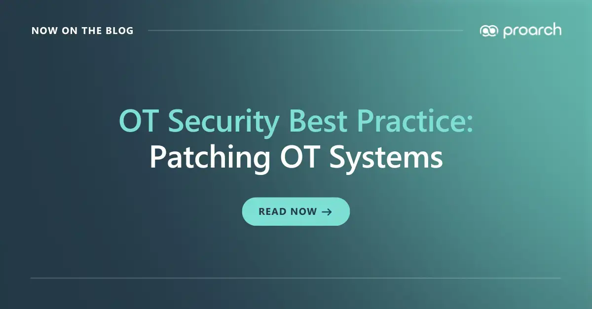 OT Security Best Practices to Patching OT Systems