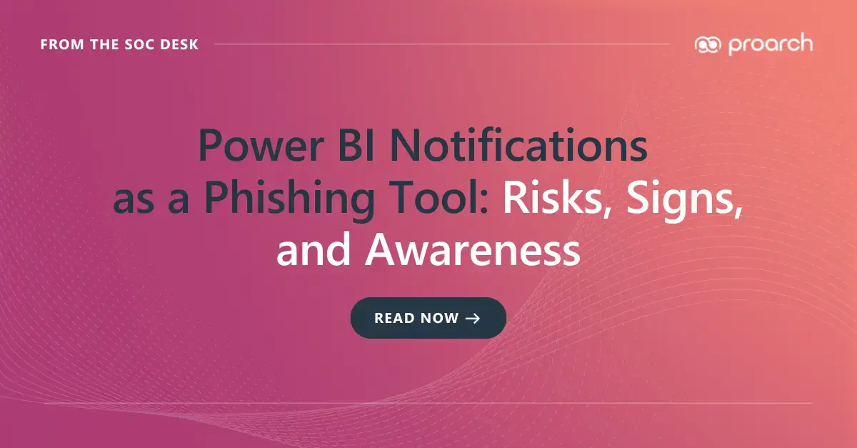 Power BI Notifications Used for Phishing: Risks and User Awareness